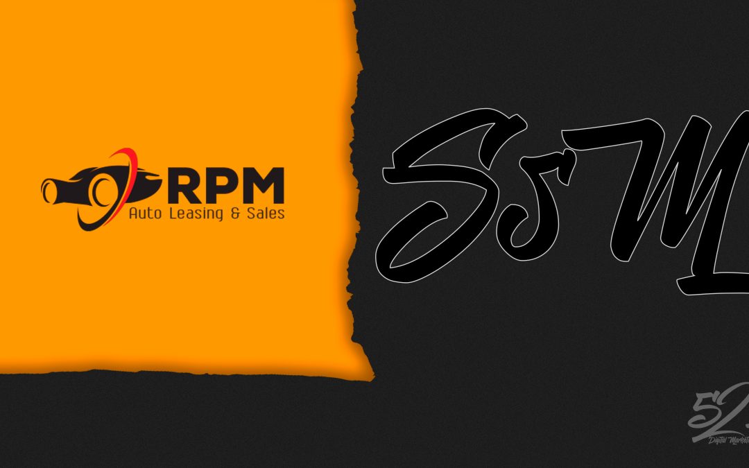 RPM Auto Leasing and Sales | Social Media Marketing